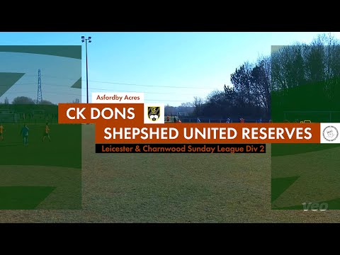 CK Dons vs Shepshed United Reserves