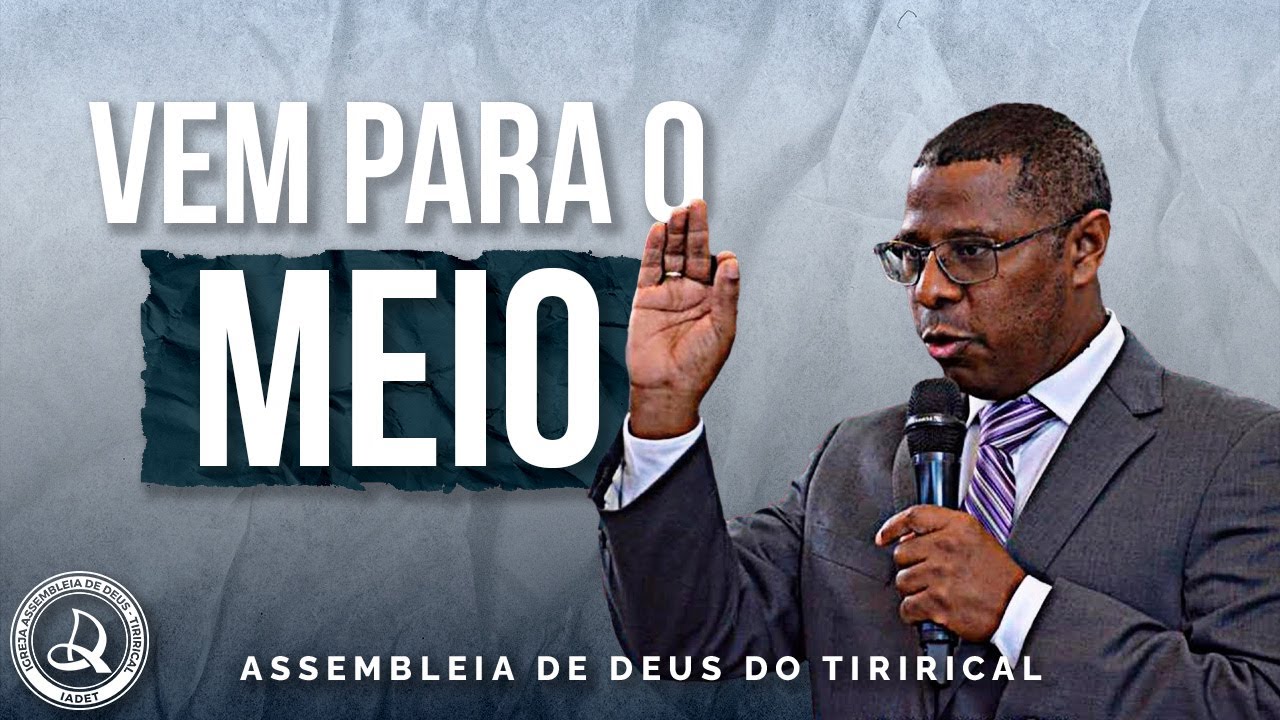 "Vem Para o Meio" | Pr. Osiel Gomes