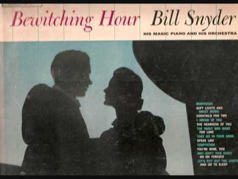 Bill Snyder and His Orchestra - Bewitched (1950)