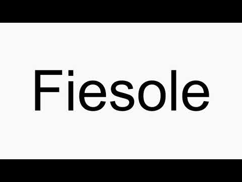 How to pronounce Fiesole