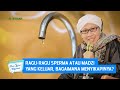 Ragu Ragu Sperma Atau Madzi Yang Keluar Bagaimana Menyikapinya Buya Yahya Menjawab