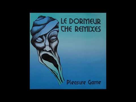 Pleasure Game - Le Dormeur (Amnesia Remix)