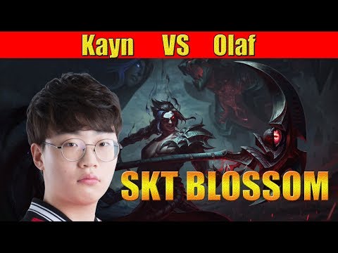 SKT T1 BLOSSOM  Kayn Jungle vs Olaf