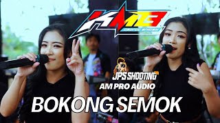 Download lagu BOKONG SEMOK - KMB GEDRUK - YOLAN ICIS - AM_PRO AUDIO - JPS SHOOTING mp3