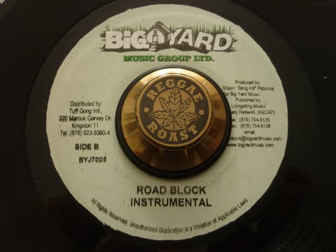 ROAD BLOCK RIDDIM - BIG YARD MUSIC
