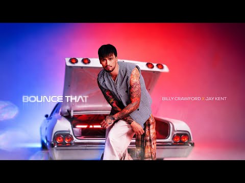 Billy Crawford - Bounce That (Official Video) ft. Jay Kent