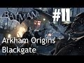 Batman Arkham Origins Blackgate: Part 11 - Finding Black Mask [N3DS]