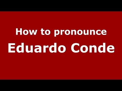 How to pronounce Eduardo Conde (Brazilian/Portuguese) - PronounceNames.com