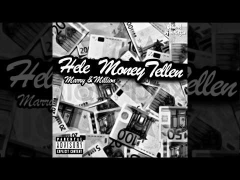 Marry Ft. Million - Hele Money Tellen