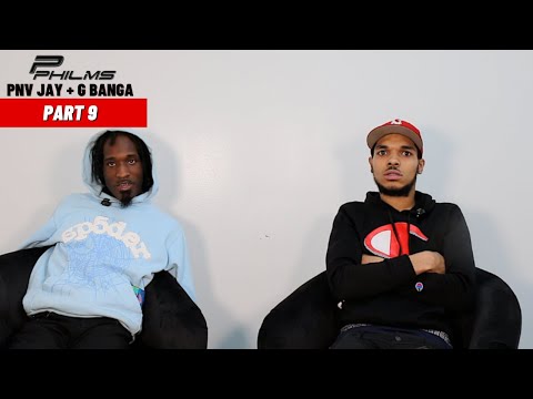 PNV Jay & G Banga On IF Buba100x & Noticuz BLACKBALL GDs (P9)