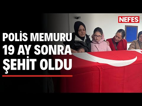 Alkollü sürücü çarptı, polis 19 ay sonra şehit oldu