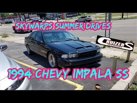 94 Chevy Impala SS: Skywarps Summer Drives