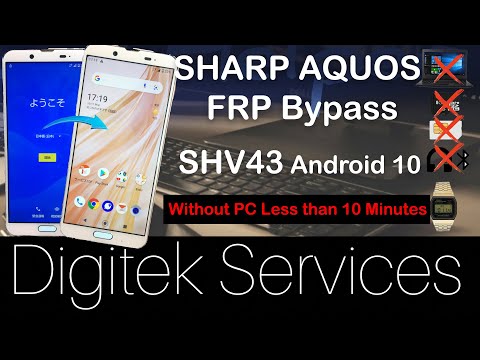 Sharp Aquos SHV43 FRP Bypass Without PC. Comment Bypasser Sharp Aquos sans PC Android 10 2021 update