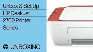 Unbox and Set Up the HP DeskJet 2700, Ultra 4800 Series