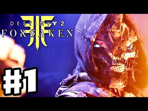 Destiny 2: Forsaken - Gameplay Walkthrough Part 1 - Last Call with Cayde-6! (PS4 Pro 4K)