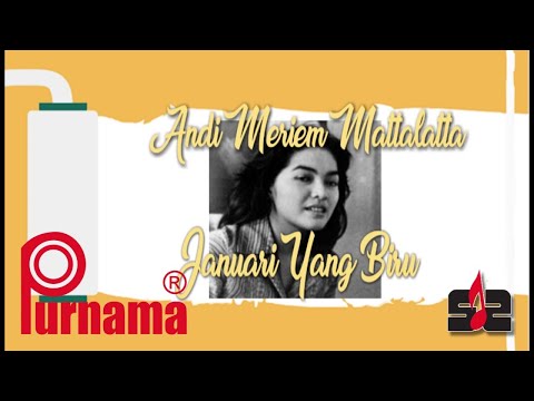 Andi Meriem Matalatta - Januari Yang Biru [OFFICIAL]