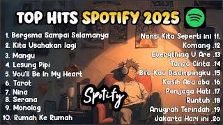 Download lagu Top Hits Spotify Indonesia 2025 | Top Spotify Indonesia 2025 | Lagu Hits Spotify 2025 | Lagu Terbaru mp3