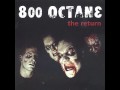 800 Octane - Day of the Dead