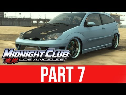 MIDNIGHT CLUB LOS ANGELES XBOX ONE Gameplay Walkthrough Part 7 - RACING THE WHEELS OFF THE FOCUS