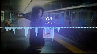 Download lagu Lagu Sedih Jepang yang enak di dengar YUI - Tokyo mp3 Download lagu Lagu Sedih Jepang yang enak di dengar YUI - Tokyo mp3