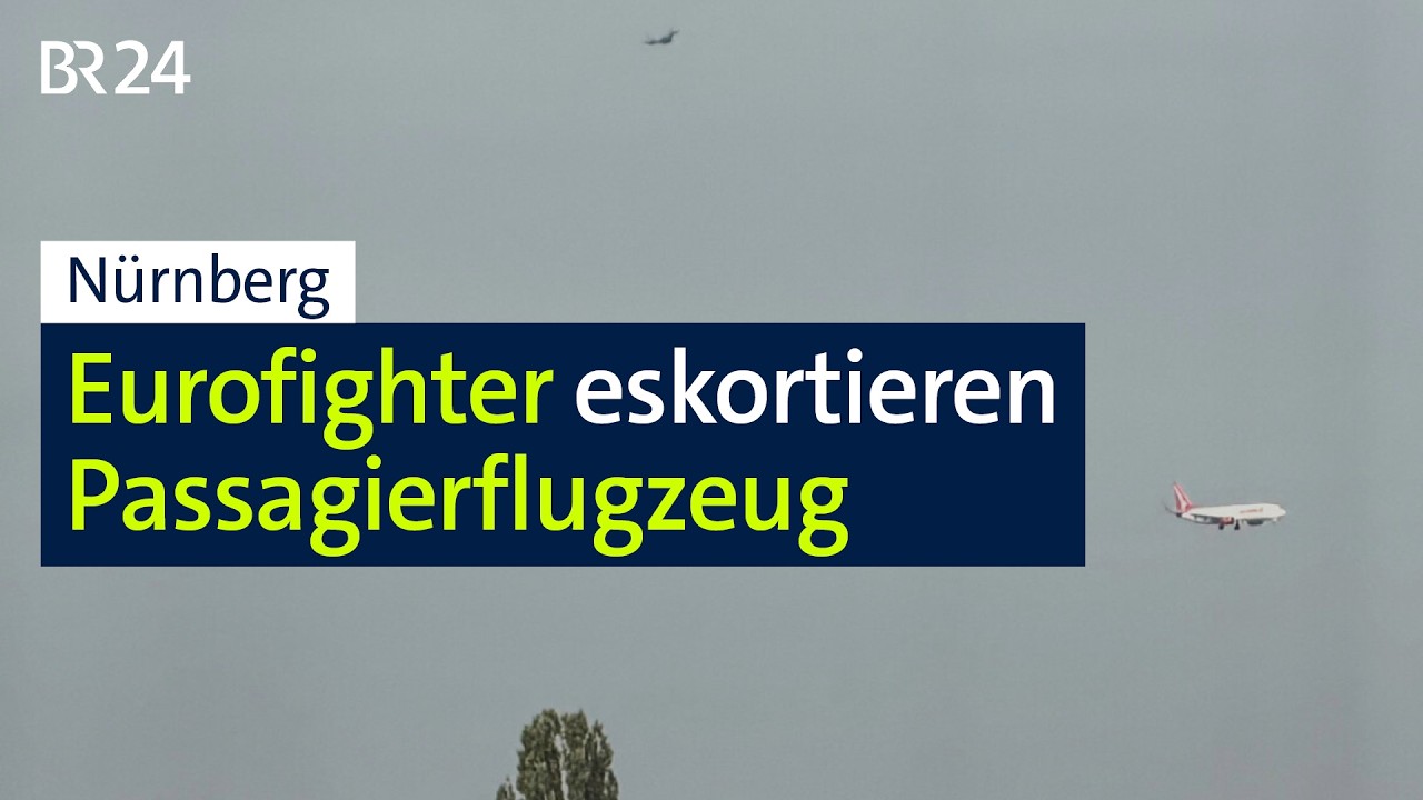 Nürnberg: Eurofighter eskortieren Passagierflugzeug | BR24