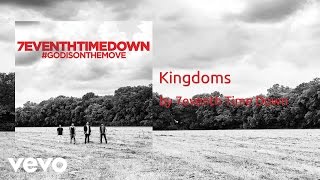 7eventh Time Down - Kingdoms (AUDIO)