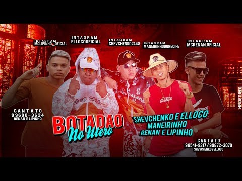 SHEVCHENKO E ELLOCO, MANEIRINHO NA VOZ, RENAN E LIPINHO - BOTADÃO NO UTERO