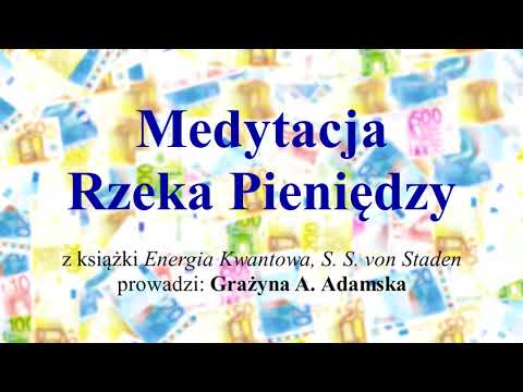 💰Rzeka Pieniędzy – medytacja oczyszczająca wzorce finansowe i przywracająca przepływ obfitości