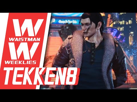Waistman Weeklies #445 - Tekken 8 tournament - Pools 1 + 2