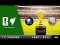 Every FIFA World Cup TV Theme 1986 2022