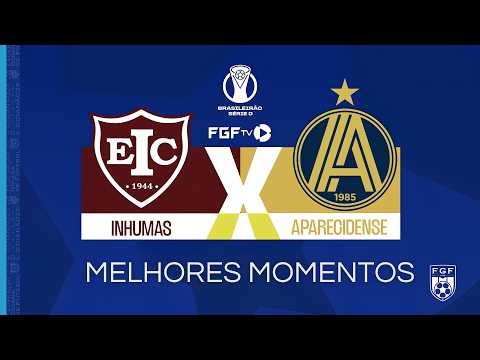 Inhumas 1x1 Aparecidense - Série D
