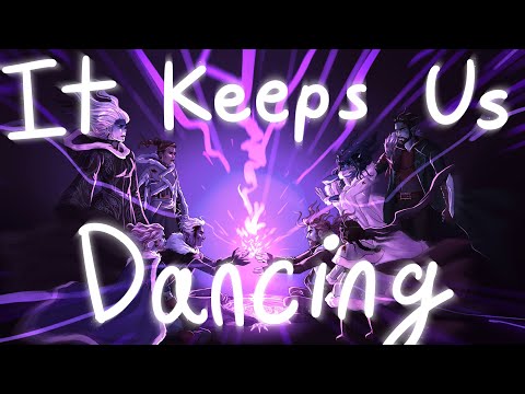 It Keeps Us Dancing | Mighty Nein Collaborative PMV/MAP