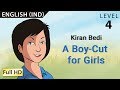 Kiran Bedi, A Boy-Cut for Girls: Learn English - Story for Chil