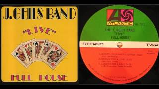 J. GEILS BAND - Cruisin&#39; For A Love (&#39;72, HQ live audio)