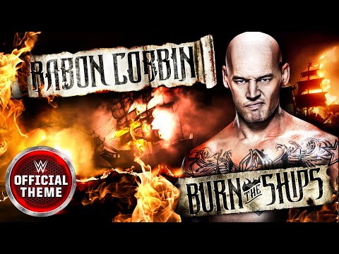 Baron Corbin – Burn The Ships (Entrance Theme)