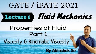 Fluid Mechanics | Properties of Fluid | Part 1 | Viscosity | Newton's law of viscosity | GATE 2021
