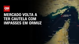Vídeo: Mercado financeiro volta a ter cautela com impasses em Ormuz | BASTIDORES CNN
