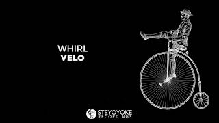 Whirl - Velo video