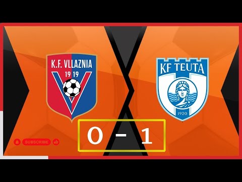 Vllaznia - Teuta / Abissnet Superiore / Java 13 |  RTSH