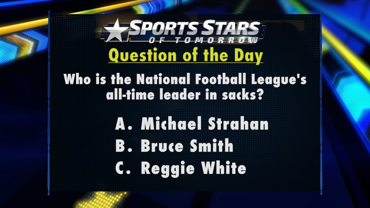 Question of the Day: NFL All-Time Leader in Sacks