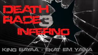 Death Race 3 -INFERNO(End Subtitles) King Bayaa - Ekat Em Yawa (CLASSIC) - Deeper Shades Recordings