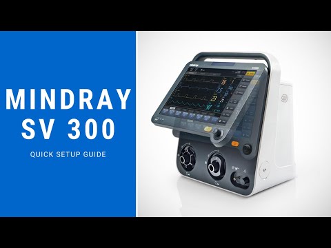 Quick Setup Guide - Mindray SV 300