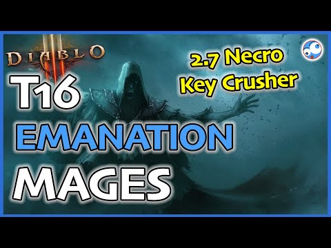 Diablo 3 T16 Necro Mages with Emanation Follower Powers - Insane Key Farm (Patch 2.7.0)