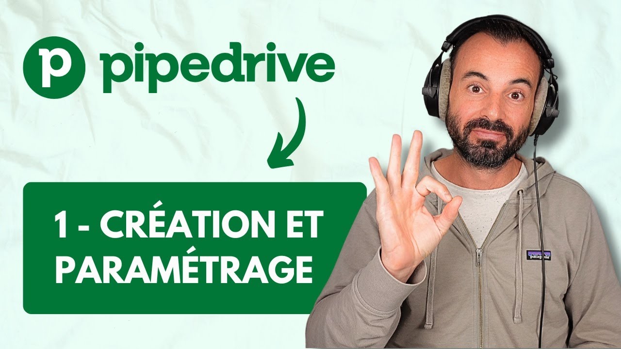 Pipedrive tutorial: 1 - Create and configure your account