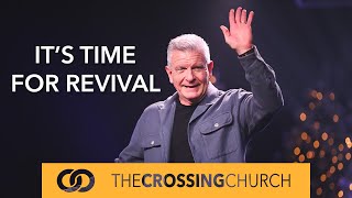 It’s Time for Revival