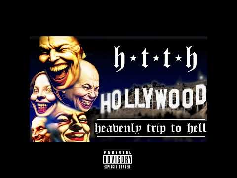 Heavenly Trip To Hell - Hollywood (Audio Oficial)