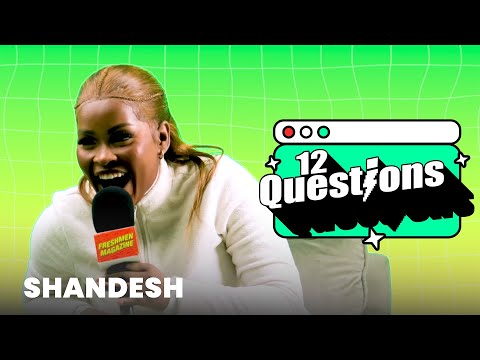 12 Questions With | Shandesh