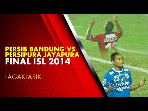 PERSIB BANDUNG VS PERSIPURA JAYAPURA - FINAL ISL 2014