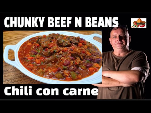 Chunky Beef & Red Beans | Chili Con Carne | Youtube