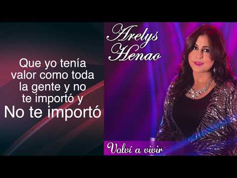 ARELYS HENAO - VOLVI A VIVIR